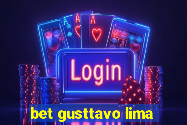 bet gusttavo lima